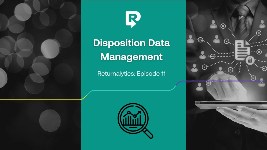 Returns disposition data management